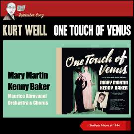 Kurt Weill: One Touch of Venus