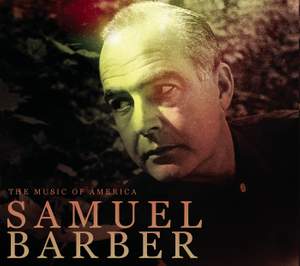 The Music Of America - Samuel Barber