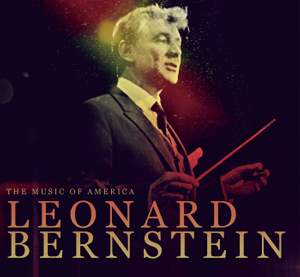 The Music Of America - Leonard Bernstein