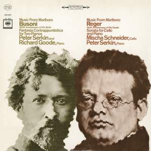Music from Marlboro - Busoni: Fantasia Contrappuntistica for Two Pianos / Reger: Cello Sonata
