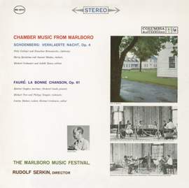 Chamber Music from Marlboro - Schoenberg: Verklaerte Nacht, Op. 4 / Fauré: La Bonne Chanson, Op. 61