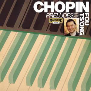 Fou Ts'ong Plays Chopin Préludes