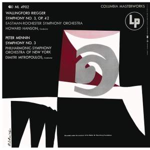 Rieger: Symphony No. 3, Op. 42 - Mennin: Symphony No. 3