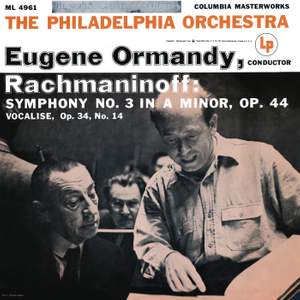 Rachmaninoff: Symphony No. 3 & Vocalise