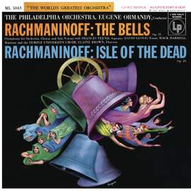 Rachmaninoff: The Bells, Op. 35 & The Isle of the Dead, Op. 29