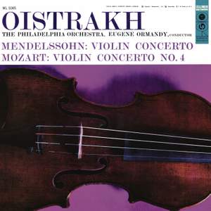 Mendelssohn & Mozart: Violin Concertos