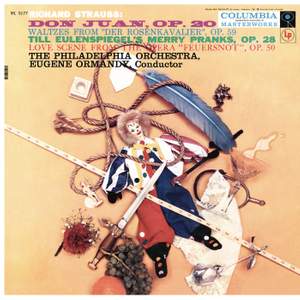 Strauss: Don Juan, Op. 20 & Till Eulenspiegels lustige Streiche, Op. 28