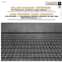 Schuman: Credendum - Kirchner: Piano Concerto No. 1