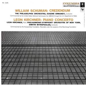 Schuman: Credendum - Kirchner: Piano Concerto No. 1
