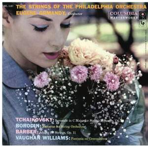 Tchaikovsky & Borodin & Barber: Music for Strings - Williams: Fantasia