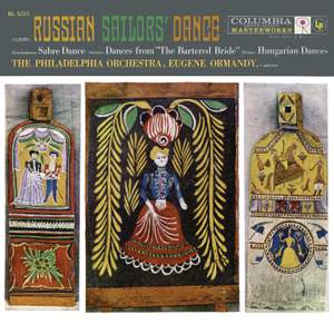 Ormandy Conducts the Russian Sailor's Dance, Hungarian Dances and Dances from 'The Bartered Bride'