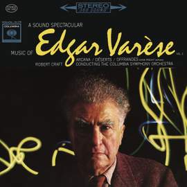 Varèse: Déserts & Offrandes & Arcana