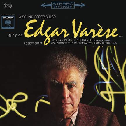 Varèse: Déserts & Offrandes & Arcana