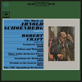 The Music of Arnold Schoenberg, Vol. 2