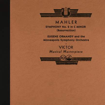 Ormandy Conducts Mahler's Symphony No. 2 'Resurrection'