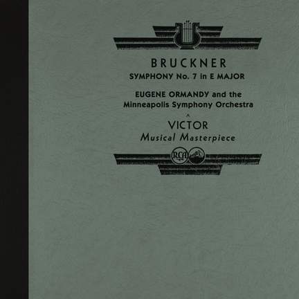 Ormandy Conducts Bruckner's Symphony No. 7 in E Major