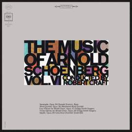 The Music of Arnold Schoenberg, Vol. 6