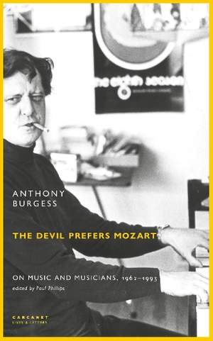 The Devil Prefers Mozart: On Music and Musicians, 1962-1993