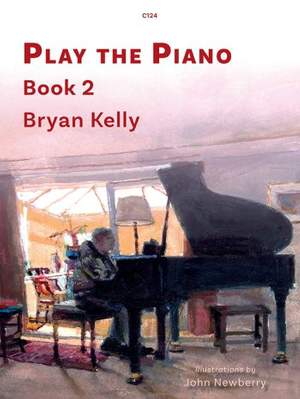 Kelly, Bryan: Play the Piano Book 2
