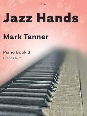 Tanner, Mark: Jazz Hands Book 3