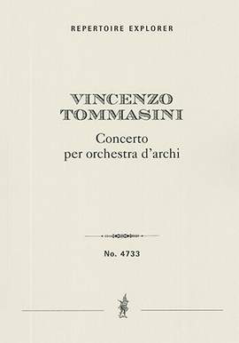 Vincenzo Tommasini: Concerto per orchestra d'archi
