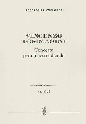 Vincenzo Tommasini: Concerto per orchestra d'archi