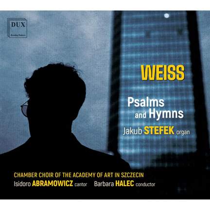 Weiss: Psalms and Hymns
