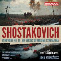 Shostakovich: Symphony No. 14; Six Verses of Marina Tsvetayeva