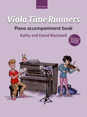 Viola Time Runners Piano accompaniment book (for Second Edition): Accompanies Second Edition