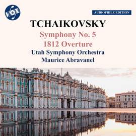 Tchaikovsky: Symphony No. 5 & 1812 Overture