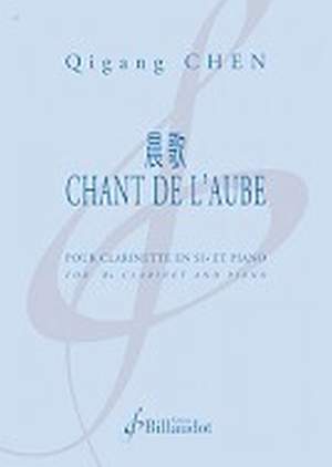 Qigang Chen: Chant de l'Aube