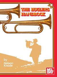 Nelson Knode: Bugler's Handbook