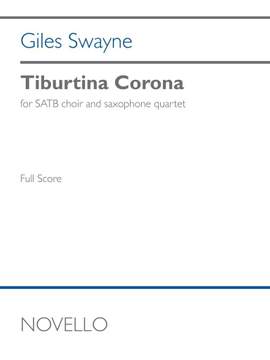 Giles Swayne: Tiburtina Corona