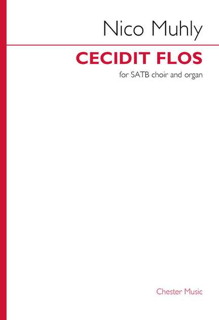 Nico Muhly: Cecidit Flos