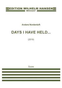 Anders Nordentoft: Days I Have Held