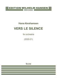 Hans Abrahamsen: Vers Le Silence