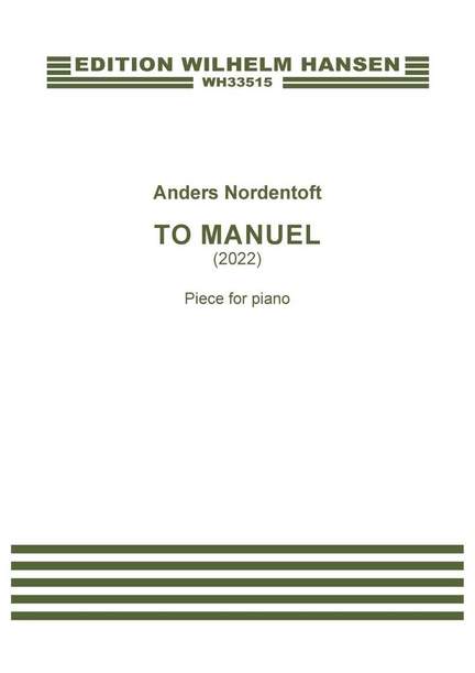 Anders Nordentoft: To Manuel