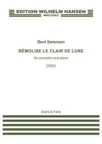 Bent Sørensen: Bémolise le clair de lune