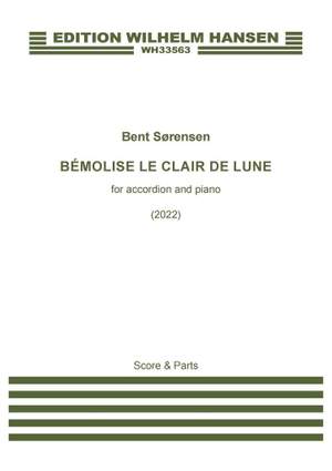 Bent Sørensen: Bémolise le clair de lune