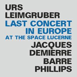 Last Concert in Europe At the Space Lucerne