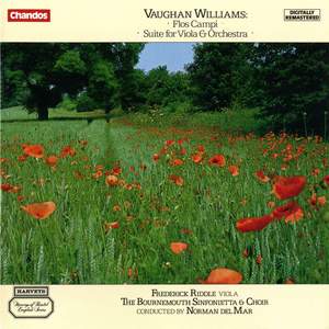 Vaughan Williams: Flos Campi, Suite for Viola and Orchestra and other Orchestral Works
