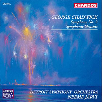 Chadwick: Symphony No. 2 & Symphonic Sketches