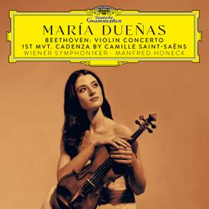 Beethoven: Violin Concerto in D Major, Op. 61 (Cadenzas: Saint-Saëns / Dueñas)