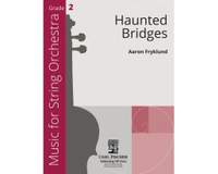 Aaron Fryklund: Haunted Bridges