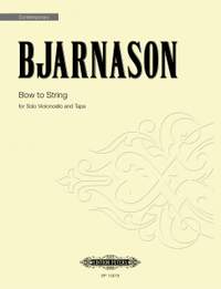 Bjarnason, Daniel: Bow to String