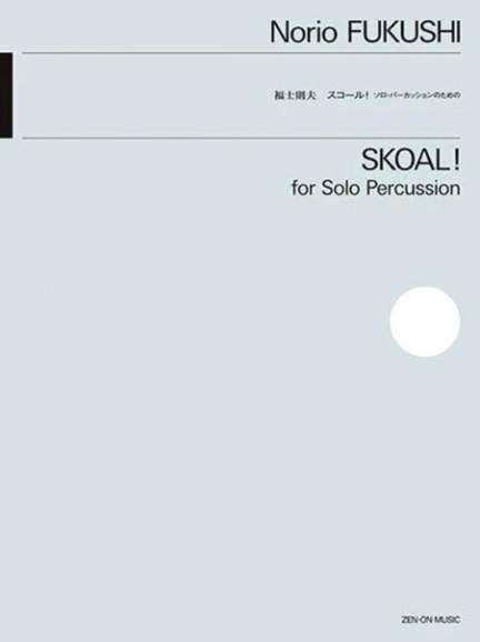 Fukushi, N: Skoal!