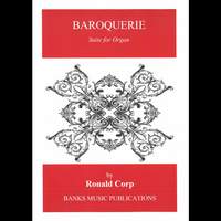 Ron Corp: Baroquerie - Suite for Organ