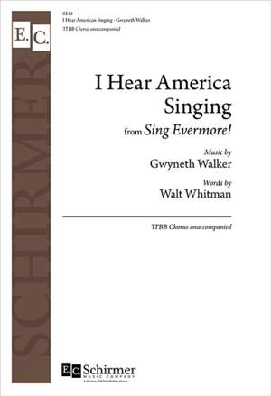 Gwyneth Walker: I Hear America Singing