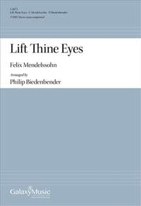 Philip Biedenbender: Lift Thine Eyes