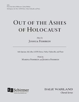 Joshua Fishbein: Out of the Ashes of Holocaust